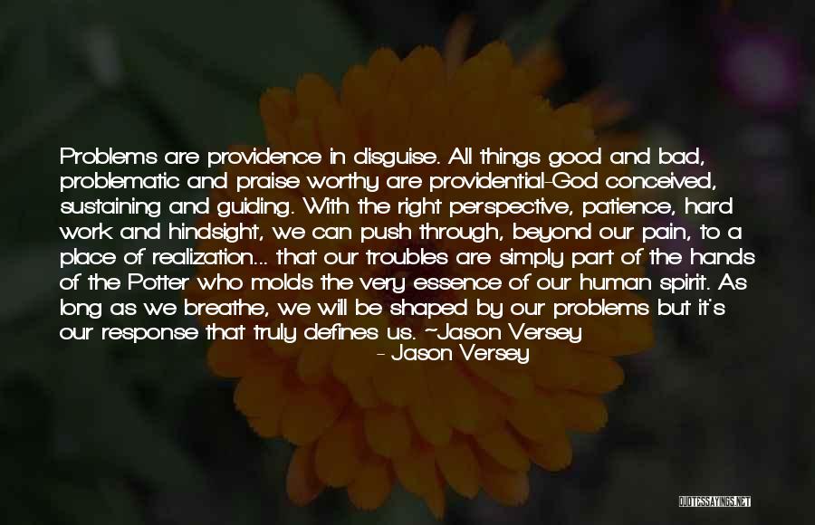 God Sustaining Quotes By Jason Versey