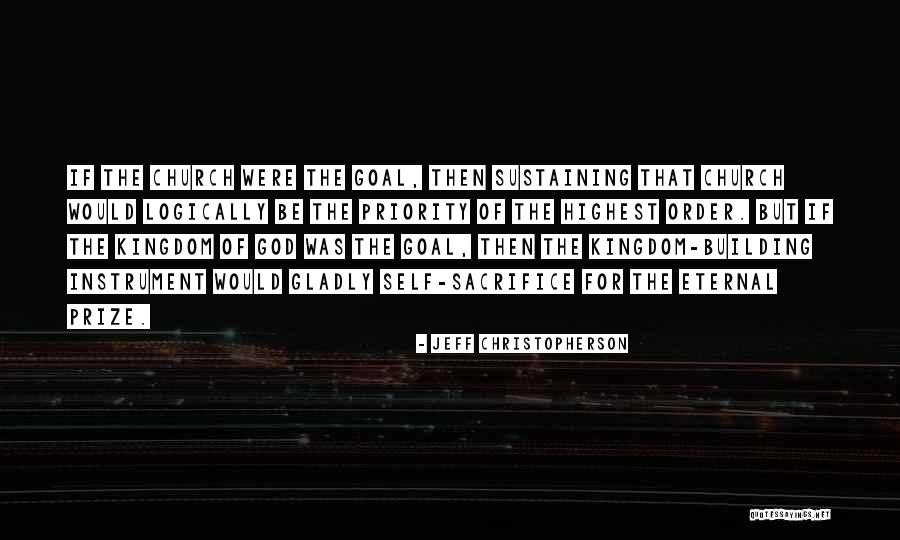 God Sustaining Quotes By Jeff Christopherson God Sustaining Quotes By Jeff Christopherson
