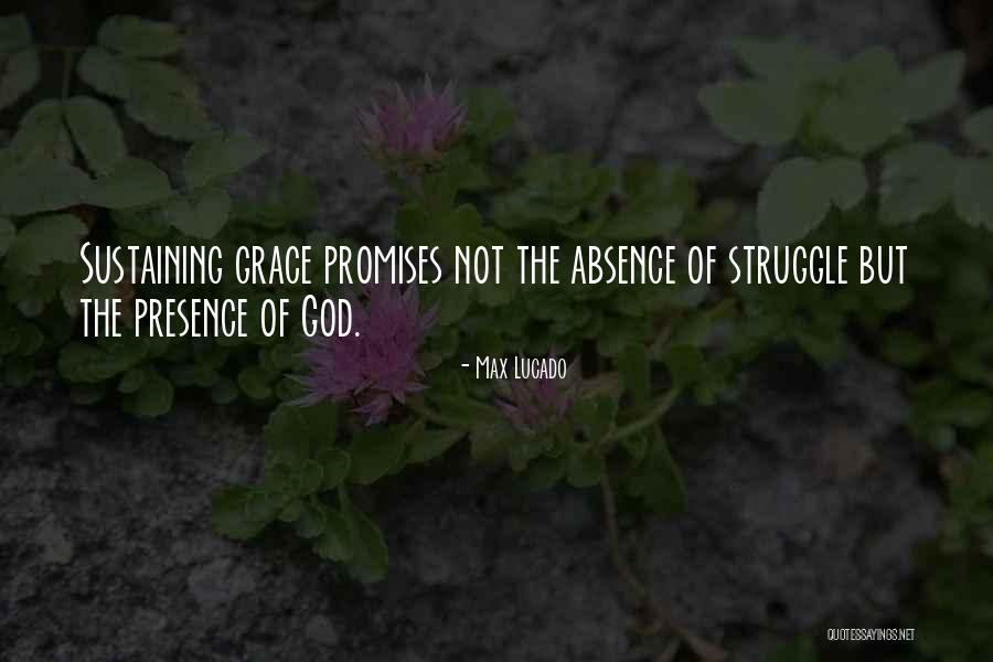 God Sustaining Quotes By Max Lucado