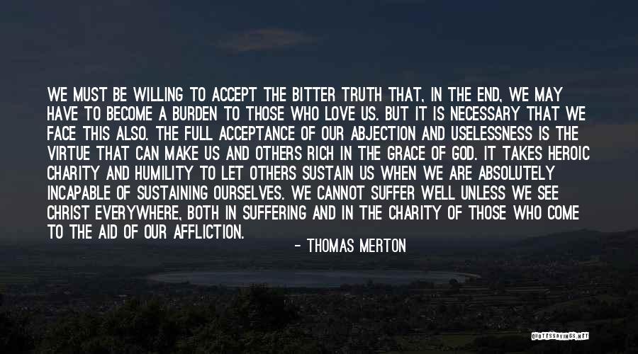 God Sustaining Quotes By Thomas Merton God Sustaining Quotes By Thomas Merton