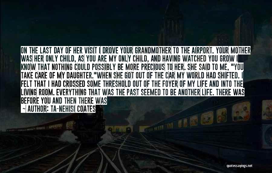 God Take Care Of Me Quotes By Ta-Nehisi Coates God Take Care Of Me Quotes By Ta-Nehisi Coates