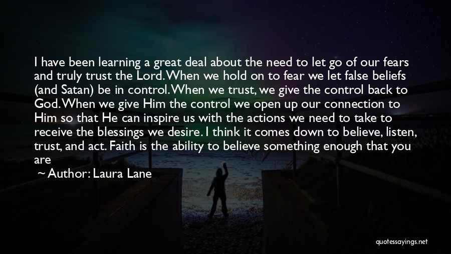 God Take Control Quotes By Laura Lane