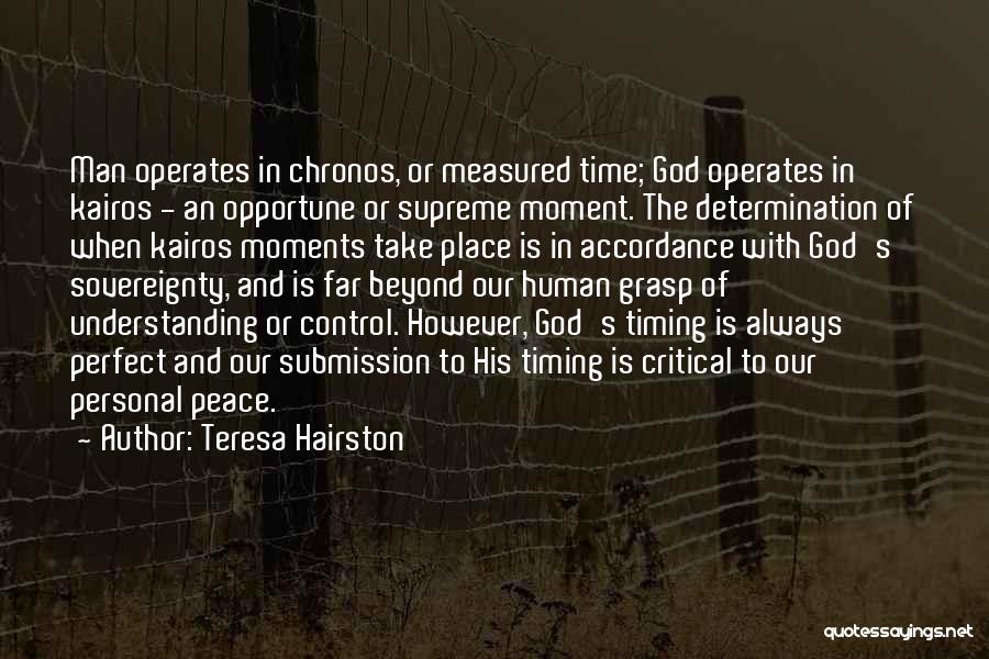 God Take Control Quotes By Teresa Hairston