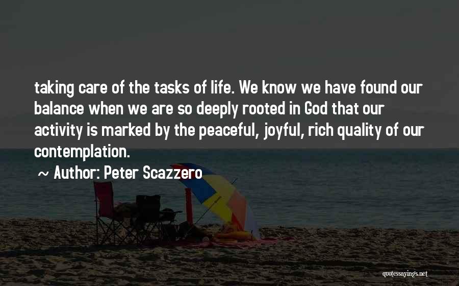 God Taking Care Of Us Quotes By Peter Scazzero