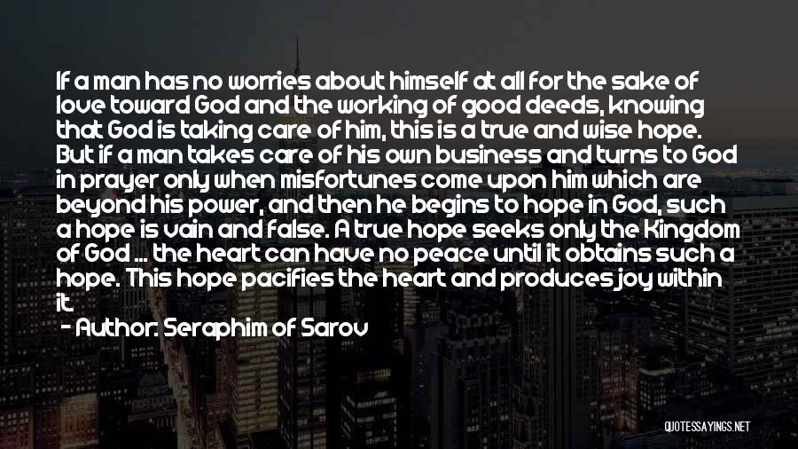 God Taking Care Of You Quotes By Seraphim Of Sarov
