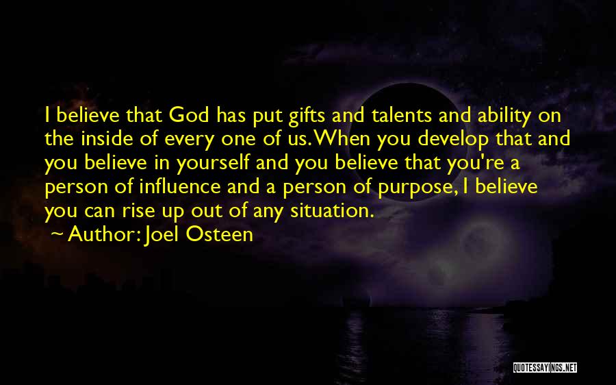 God Talents Quotes By Joel Osteen