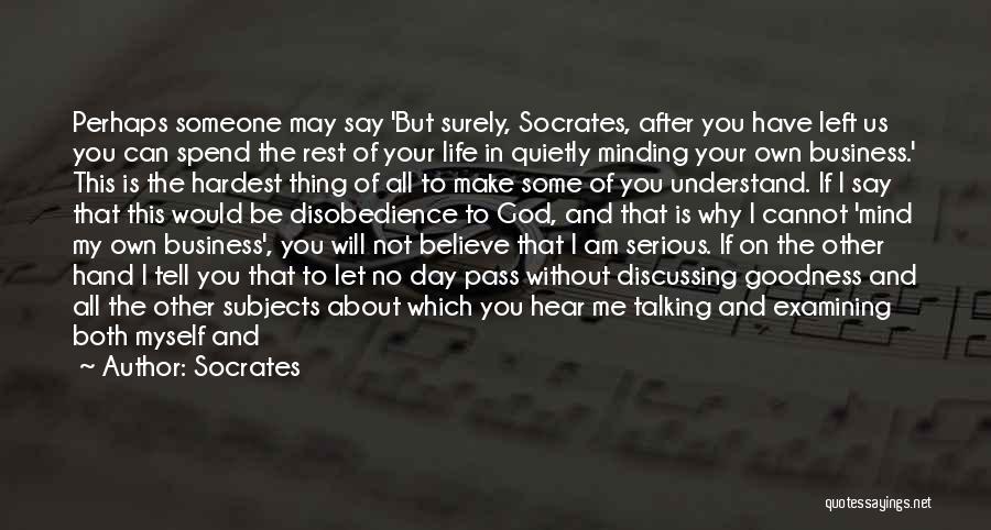 God Talking To Us Quotes By Socrates