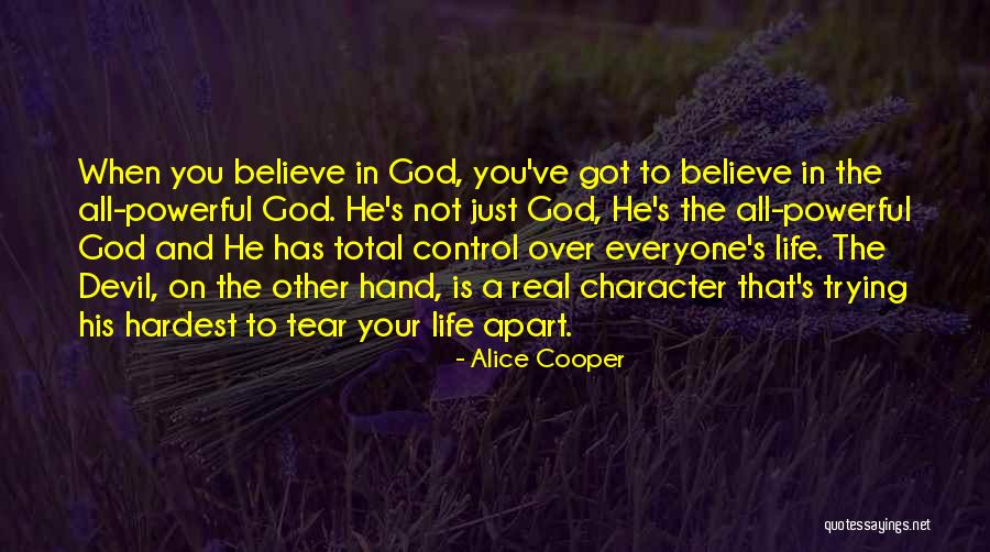 God Tear Quotes By Alice Cooper God Tear Quotes By Alice Cooper