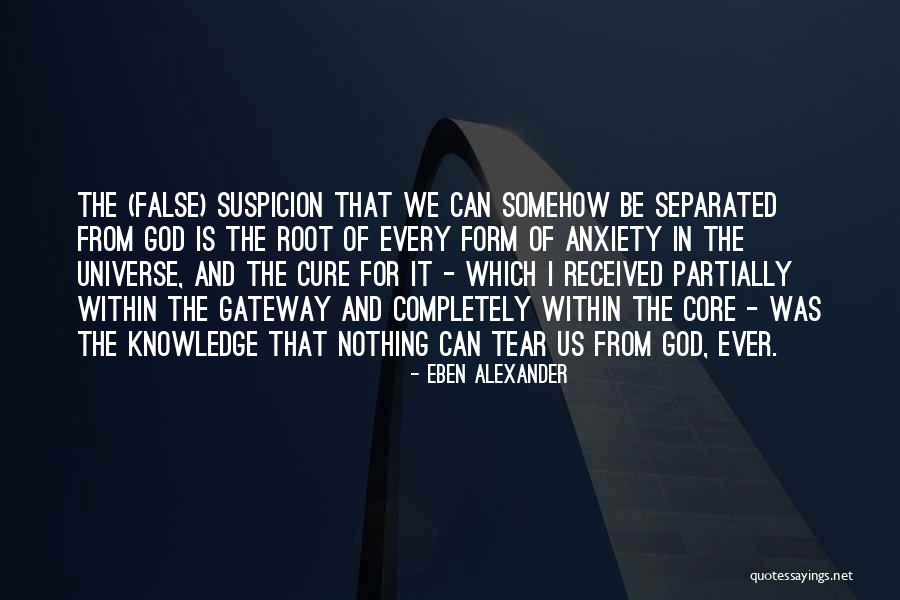 God Tear Quotes By Eben Alexander God Tear Quotes By Eben Alexander