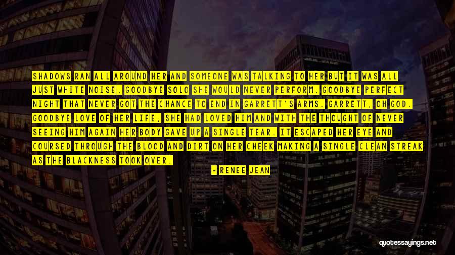 God Tear Quotes By Renee Jean God Tear Quotes By Renee Jean