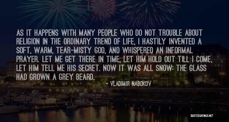 God Tear Quotes By Vladimir Nabokov God Tear Quotes By Vladimir Nabokov