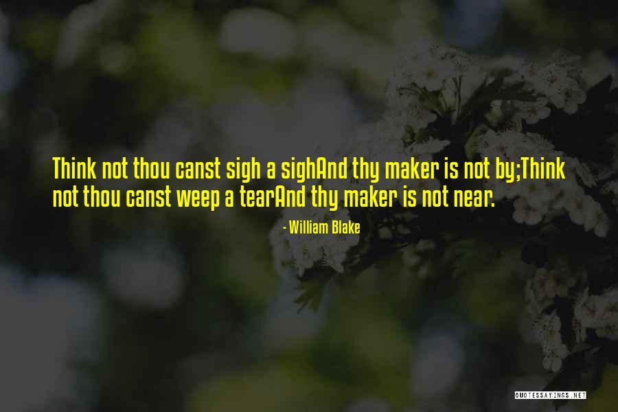 God Tear Quotes By William Blake God Tear Quotes By William Blake