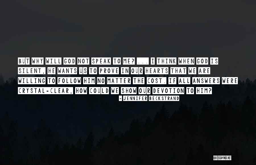 God Test Me Quotes By Jennifer Beckstrand God Test Me Quotes By Jennifer Beckstrand