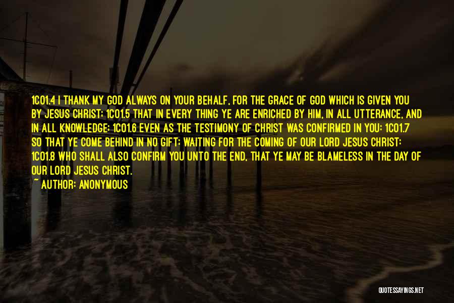 God Testimony Quotes By Anonymous