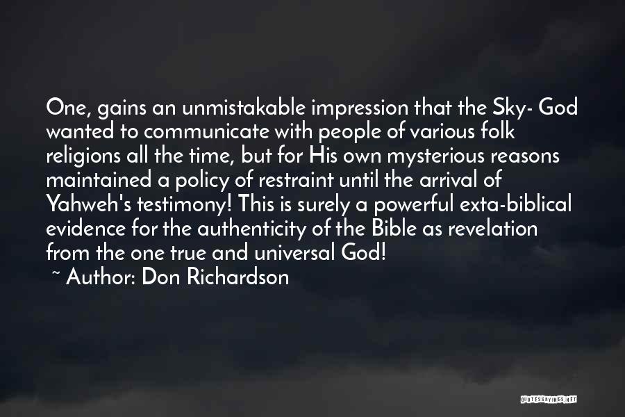 God Testimony Quotes By Don Richardson