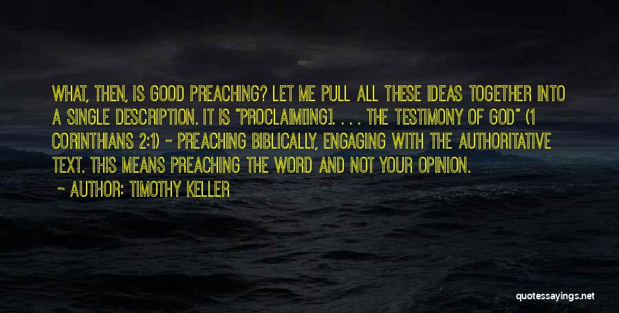 God Testimony Quotes By Timothy Keller