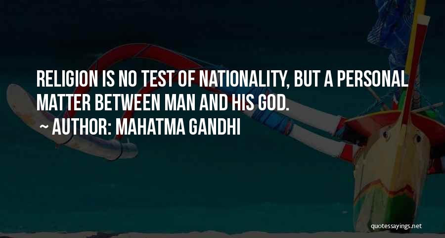 God Tests Us Quotes By Mahatma Gandhi