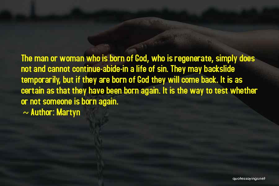 God Tests Us Quotes By Martyn