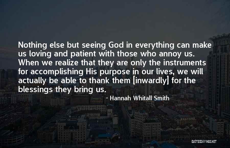 God Thank You For Loving Me Quotes By Hannah Whitall Smith