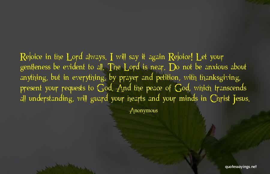 God Thanksgiving Quotes By Anonymous God Thanksgiving Quotes By Anonymous