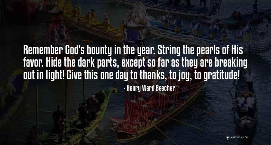 God Thanksgiving Quotes By Henry Ward Beecher