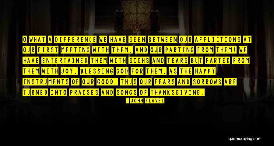 God Thanksgiving Quotes By John Flavel