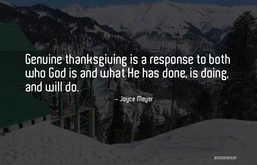 God Thanksgiving Quotes By Joyce Meyer God Thanksgiving Quotes By Joyce Meyer