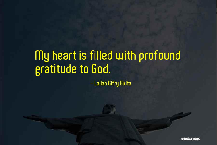 God Thanksgiving Quotes By Lailah Gifty Akita God Thanksgiving Quotes By Lailah Gifty Akita