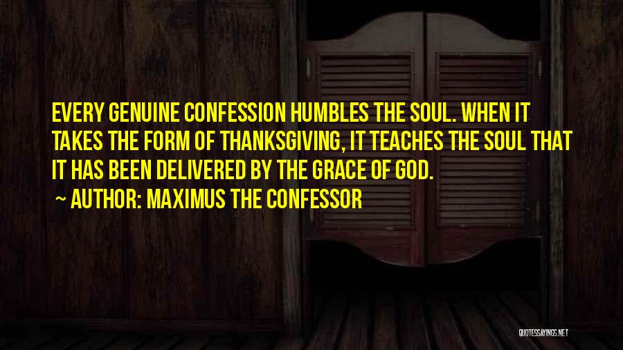 God Thanksgiving Quotes By Maximus The Confessor
