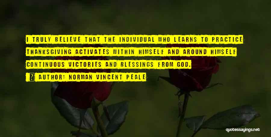 God Thanksgiving Quotes By Norman Vincent Peale