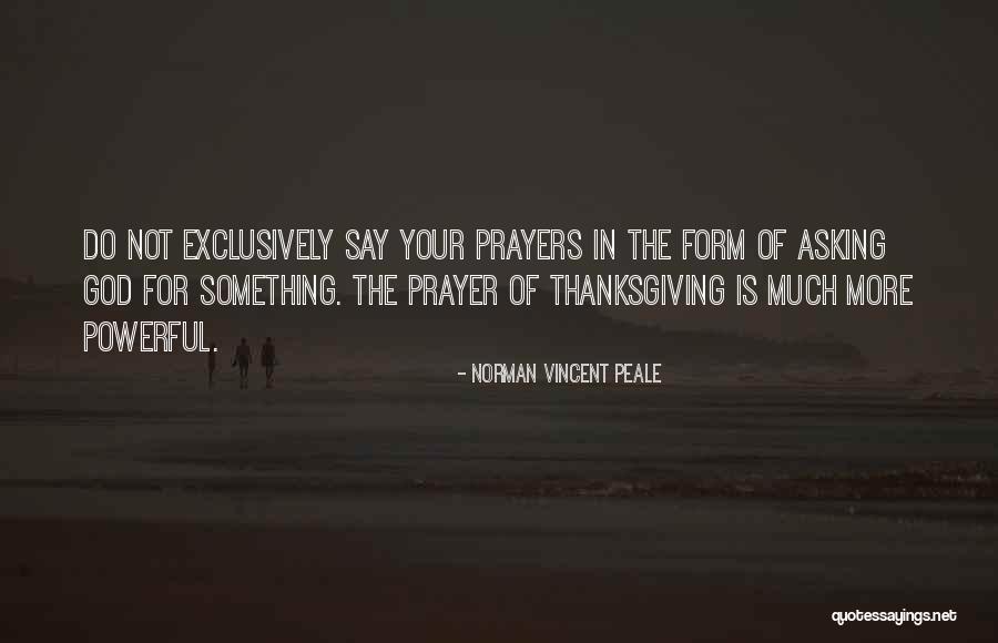 God Thanksgiving Quotes By Norman Vincent Peale