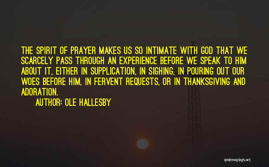 God Thanksgiving Quotes By Ole Hallesby