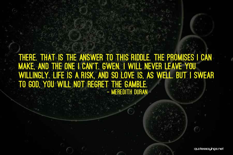 God That Answer Quotes By Meredith Duran God That Answer Quotes By Meredith Duran