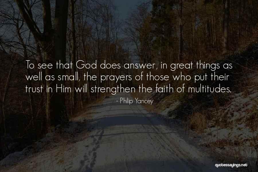 God That Answer Quotes By Philip Yancey God That Answer Quotes By Philip Yancey