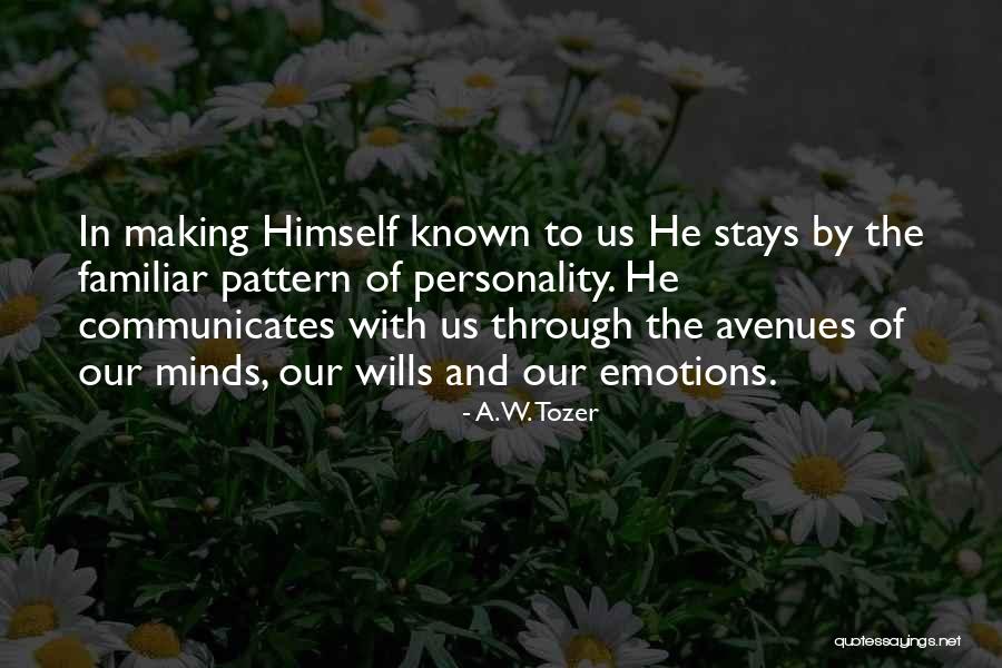 God That Stays Quotes By A.W. Tozer God That Stays Quotes By A.W. Tozer