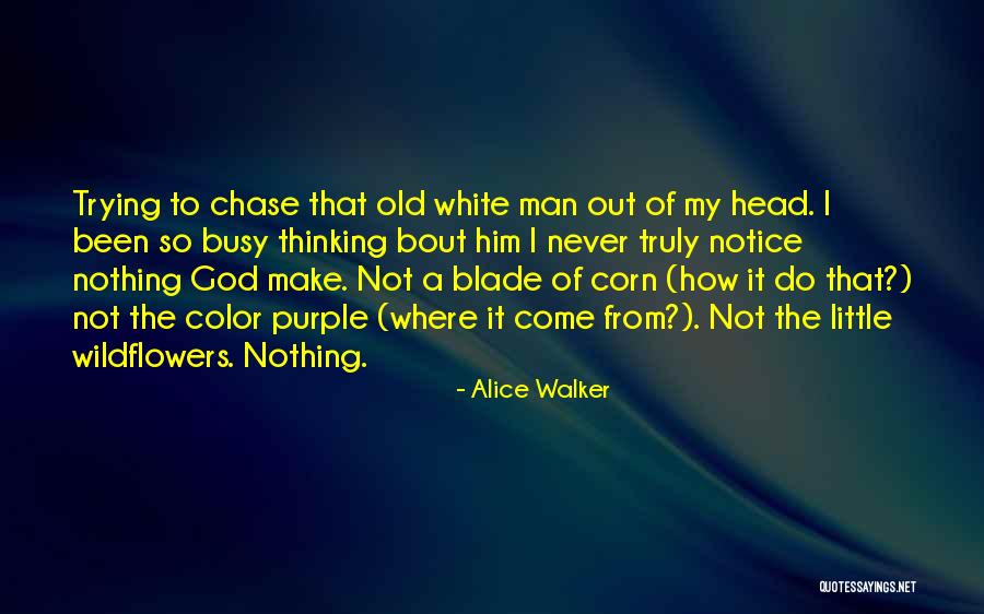 God The Color Purple Quotes By Alice Walker