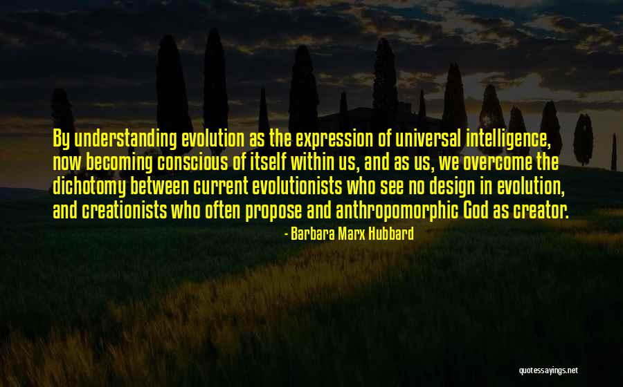 God The Creator Quotes By Barbara Marx Hubbard God The Creator Quotes By Barbara Marx Hubbard