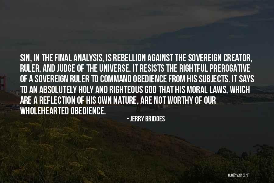 God The Creator Quotes By Jerry Bridges