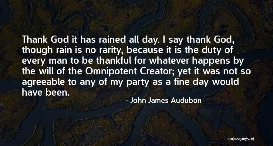 God The Creator Quotes By John James Audubon