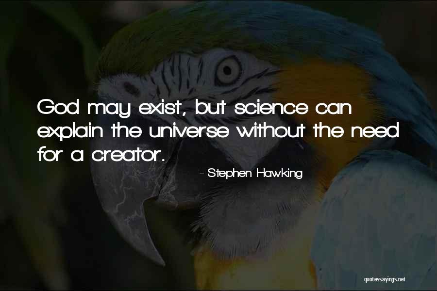 God The Creator Quotes By Stephen Hawking