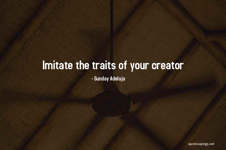 God The Creator Quotes By Sunday Adelaja