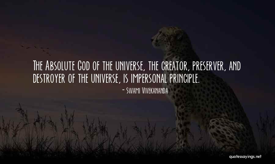 God The Creator Quotes By Swami Vivekananda