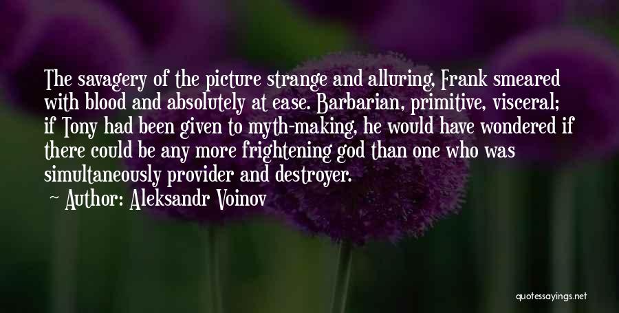 God The Provider Quotes By Aleksandr Voinov