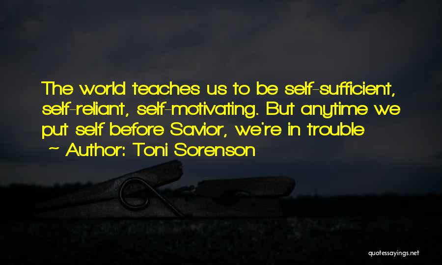 God The Savior Quotes By Toni Sorenson