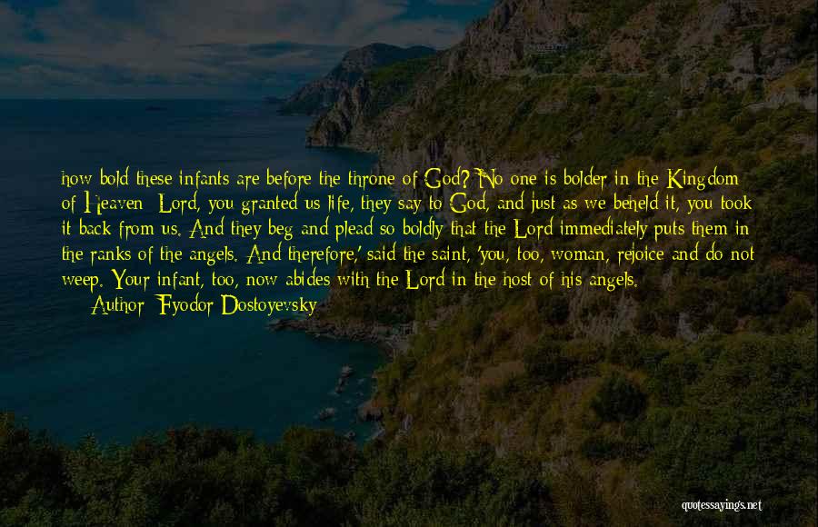 God Throne Quotes By Fyodor Dostoyevsky
