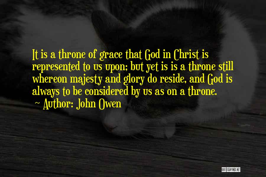 God Throne Quotes By John Owen