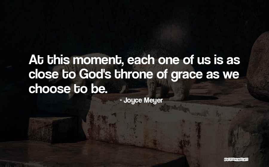 God Throne Quotes By Joyce Meyer