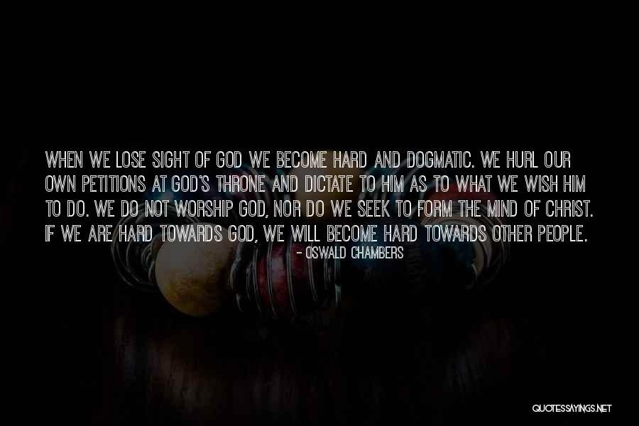 God Throne Quotes By Oswald Chambers