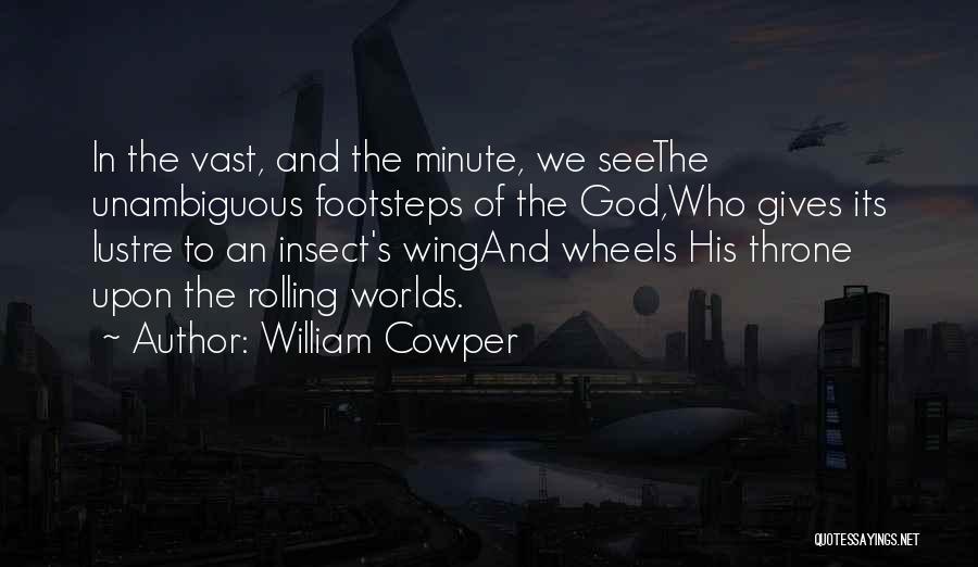 God Throne Quotes By William Cowper