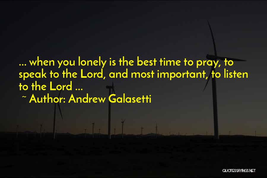 God Time Is The Best Quotes By Andrew Galasetti
